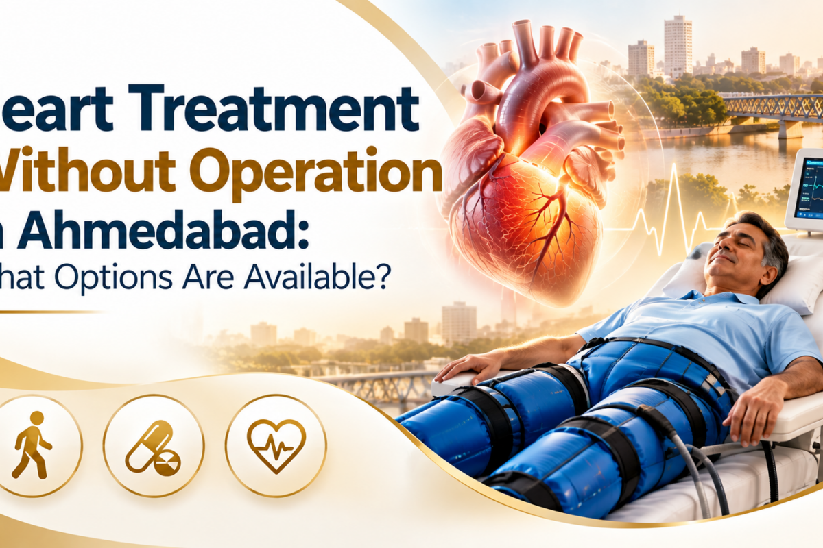 Heart Treatment Without Operation in Ahmedabad